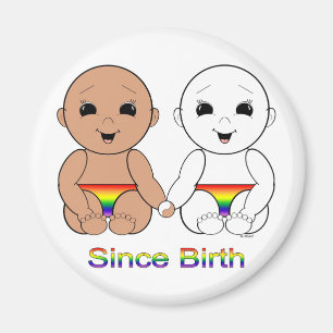 Since Birth 8w Magnet