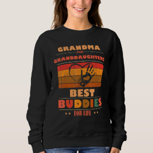 Sincere Grandparents Buddies For Life GRANDMA Gran Sweatshirt