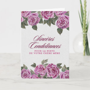 Sincères condoléances – Perte de votre chère mère Card