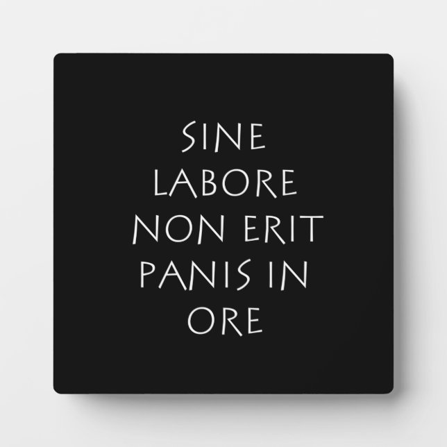 Sine labore non erit panis in ore plaque (Front)