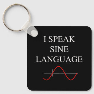 Sine Language Key Ring
