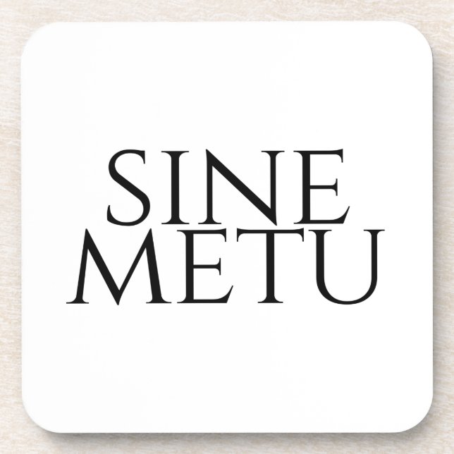 Sine Metu - Without Fear Coaster (Front)