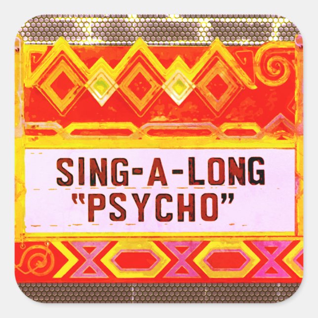 Sing-A-Long Psycho Movie Marquis - Colour Square Sticker (Front)