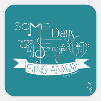 "Sing Anyway" Sticker Sheet - Teal