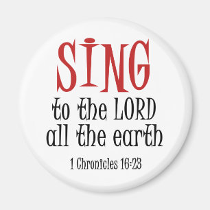 Sing to the Lord Magnet