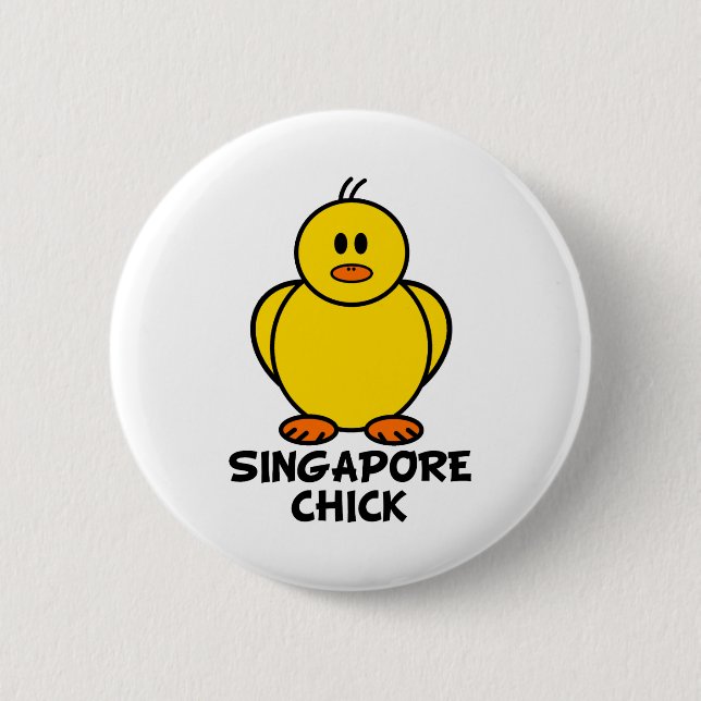 Singapore Chick 6 Cm Round Badge (Front)