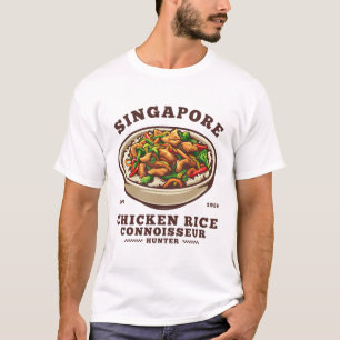 Singapore : chicken rice connoisseur hunter T-Shirt