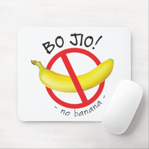 Singapore Singlish - Bo Jio - No Invite, No Banana Mouse Pad