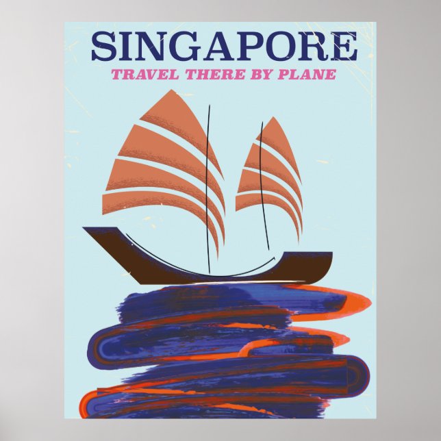 Singapore "Travel there by plane" Poster (Front)