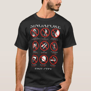 Singare Fine City Funny Rules T-Shirt