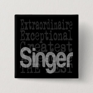 Singer Extraordinaire 15 Cm Square Badge