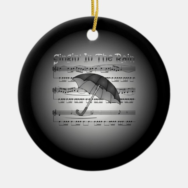 Singin’ In The Rain ~ Umbrella ~ Sheet Music Ceramic Ornament (Front)
