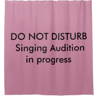 Singing Audition in progress shower curtain