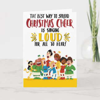 Singing Loud For All to Hear Holiday Card