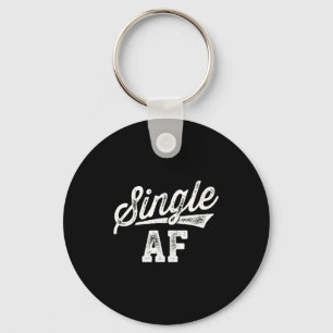 Single Af Funny Singles Awareness Day Anti-valenti Key Ring