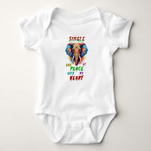 Single And At Peace With My Heart Baby Bodysuit (Front)