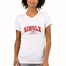 Single and Fabulous T-Shirt - Red Bold Design