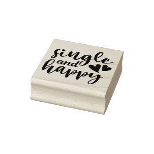 Single and Happy Typography Rubber Stamp