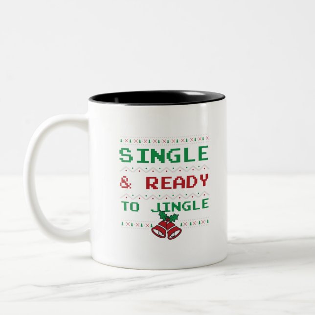 Single and Ready To Jingle Two-Tone Coffee Mug (Left)
