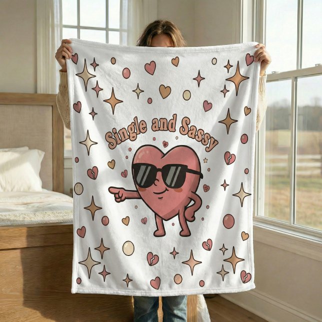 Single and Sassy Funny Soft Fleece Blanket Gift  (Creator Uploaded)