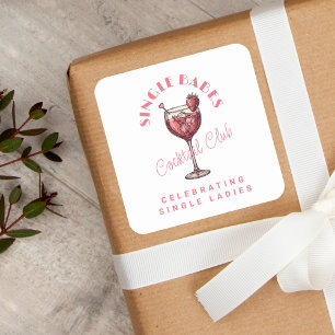 Single Babes Pink Cocktail Girls Night Square Sticker