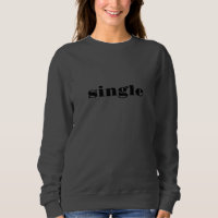 Single black modern typography cute funny flirty