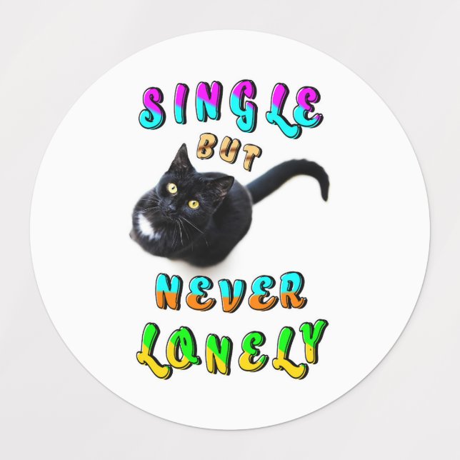 Single But Never Lonely (Design 3)