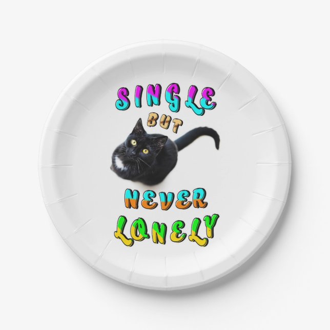 Single But Never Lonely Paper Plate (Front)