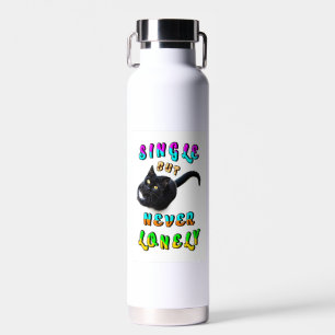 Single But Never Lonely Water Bottle