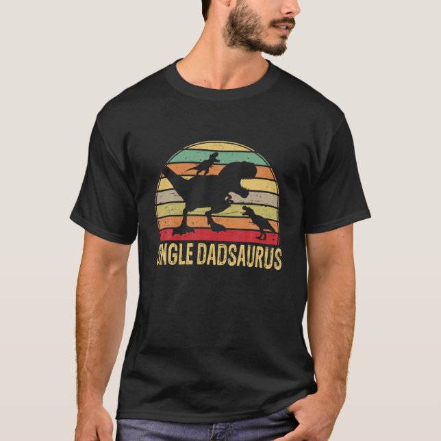 Single Dadsaurus T Rex Dinosaur Father's Day For M T-Shirt (Front)