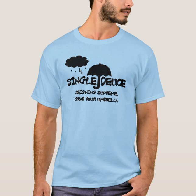 Single Deuce T-Shirt (Front)