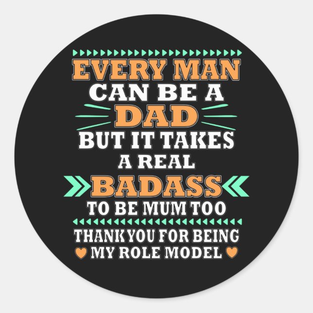 Single Father Saying Classic Round Sticker (Front)