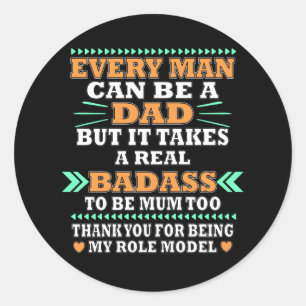Single Father Saying Classic Round Sticker