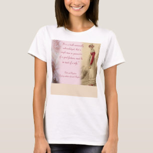 Single Man, Pride and Prejudice Jane Austen T-Shirt