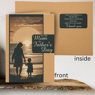  Single Mother Appreciation Father's Day  Card