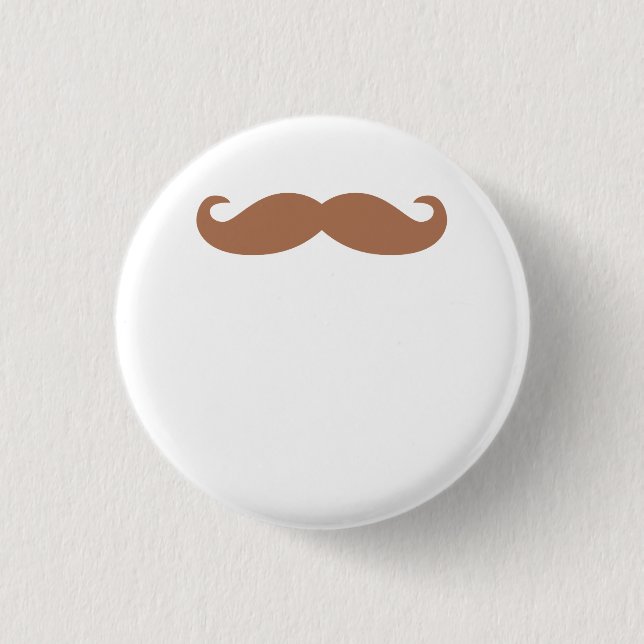 single moustache 3 cm round badge (Front)