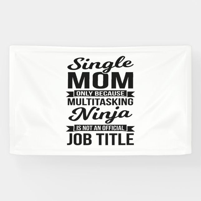 Single Mum Multitasking Ninja Banner (Horizontal)