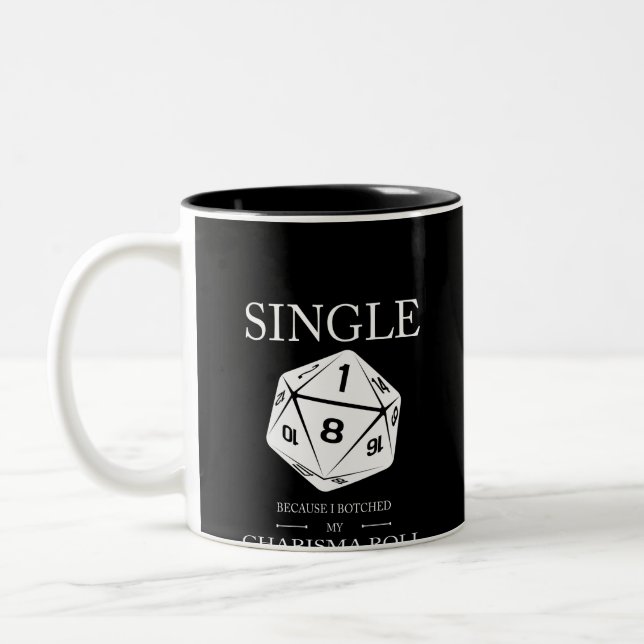 Single Natural 1 Funny Botched Charisma Check for Two-Tone Coffee Mug (Left)