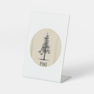 Single Pine Tree Outfit Pedestal Sign