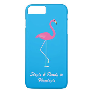 Single & Ready to Flamingle iPhone 7 Plus Case