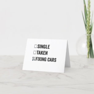 Single Taken Fixing Cars Funny Mechanic Gift Thank You Card