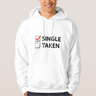 Single Taken Hoodie