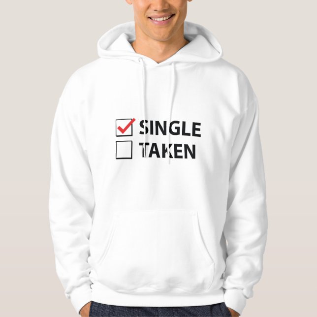 Single Taken Hoodie (Front)