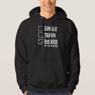 Single Taken Rower Boat Rowing Row Boat Owner Hoodie