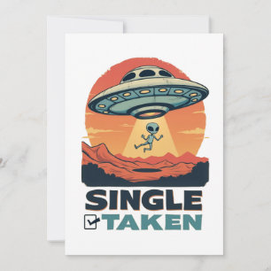 Single Taken Spaceship Abducting Alien  Valentine Thank You Card