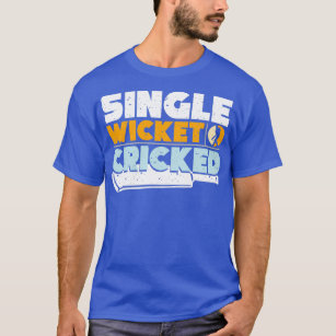 Single Wicket Cricket Player Sports Team Sport T-Shirt
