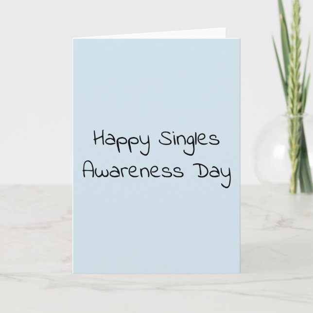 Singles Awareness Day Anti Valentine's day Card (Front)