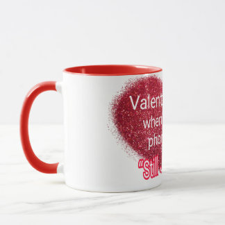 Singles valentine's day sarcastic text on heart mug