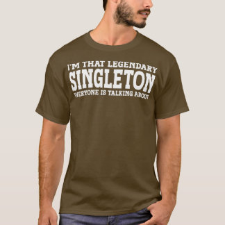 Singleton Surname Funny Team Family Last Name Sing T-Shirt