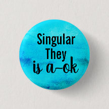 Singular They is a-ok
